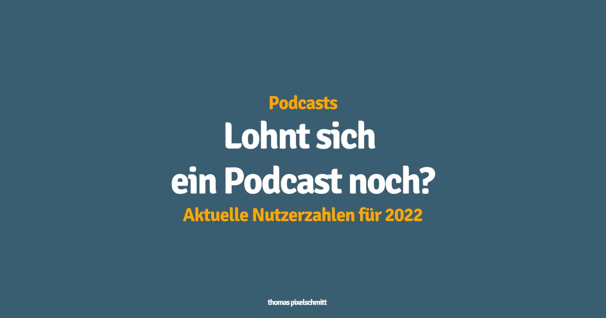 Lohnt sich ein Podcast?