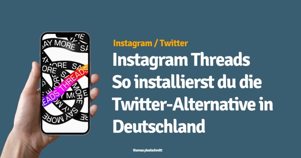 Instagram Threads in Deutschland installieren